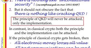 Quantum cryptography (QC) or Quantum key distribution (QKD) are assumed hackproof  but its implementations have vulnerabilities